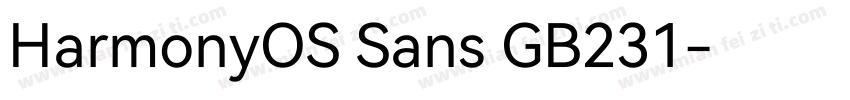 HarmonyOS Sans GB231字体转换